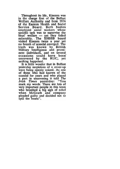 And the Unionist establishment knew. After all WIlliam McGrath was one of their own. Irish Times, December 17th, 1981